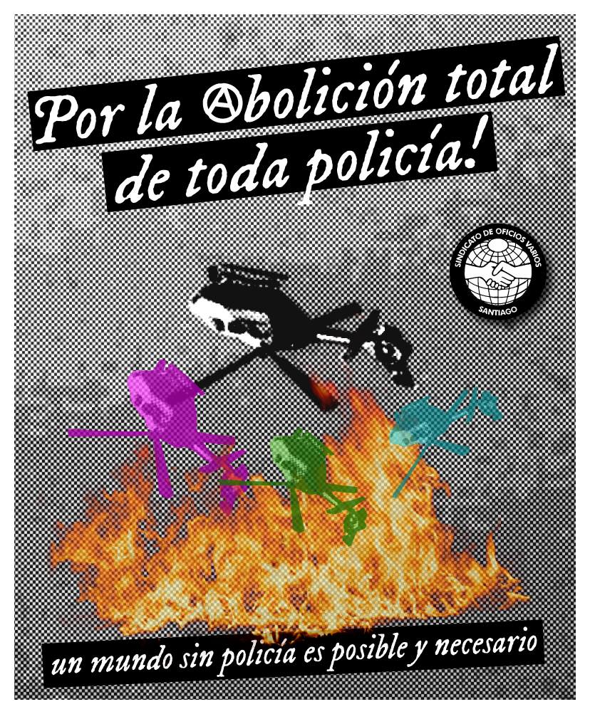 POR L ABOLICION TOTAL DE  TODA LA POLICIA